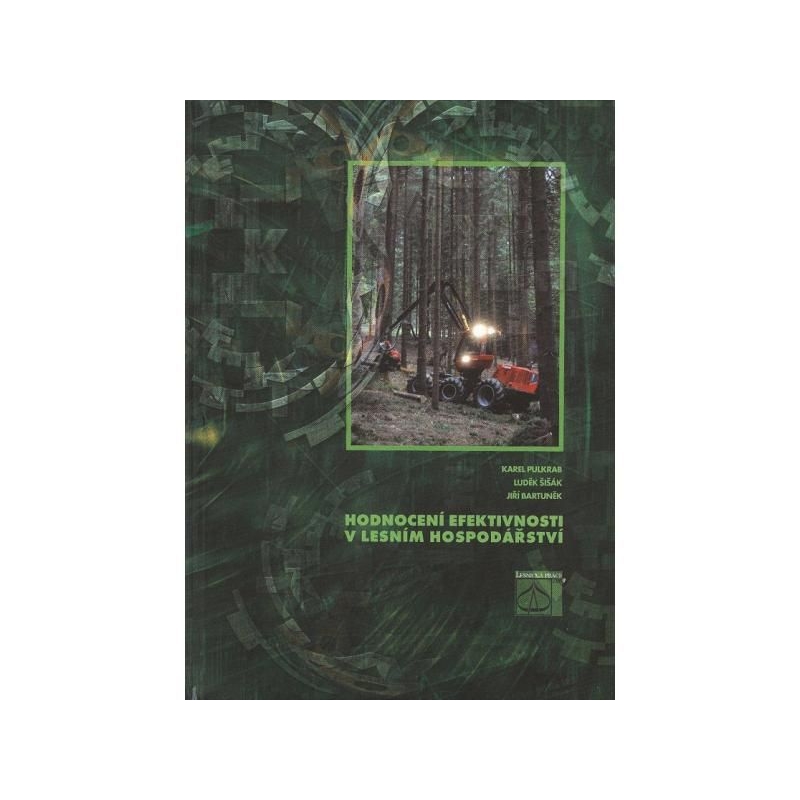 Kniha Hodnotenie efektívnosti v lesnom hospodárstve